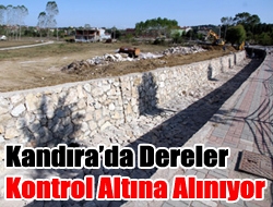 Kandırada dereler kontrol altına alınıyor