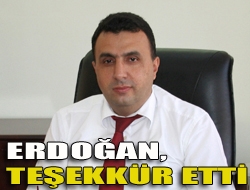 Erdoğan, teşekkür etti