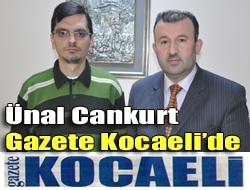 Ünal Cankurt Gazete Kocaelide