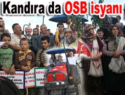 Kandıra’da ‘OSB’ isyanı