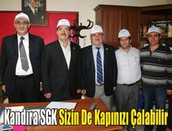 Kandıra SGK sizin de kapınızı çalabilir