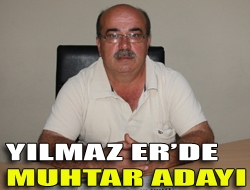 Yılmaz Erde muhtar adayı