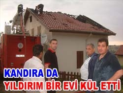 Kandıra'da Yıldırım Bir Evi Kül Etti