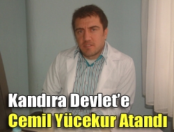 Kandıra Devlete Cemil Yücekur atandı