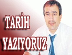 Tarih yazıyoruz