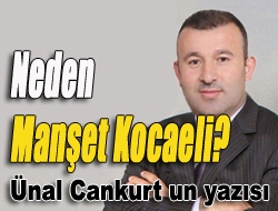 Neden Manşet Kocaeli?