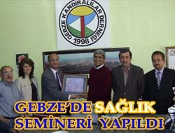 Gebze'de sağlık semineri yapıldı