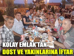 Kolay Emlaktan dost ve yakınlarına iftar