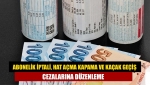 Abonelik iptali, hat açma kapama ve kaçak geçiş cezalarına düzenleme