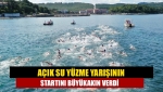 Açık su yüzme yarışının startını Büyükakın verdi