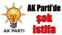 AK Parti’de şok istifa