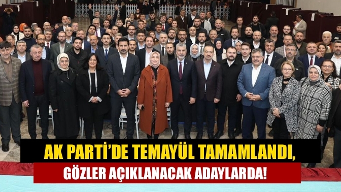 AK Parti’de temayül tamamlandı, gözler açıklanacak adaylarda!