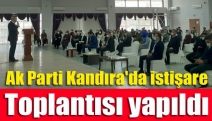 Ak Parti Kandıra'da istişare toplantısı yapıldı