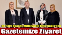 AK Parti Kocaeli Milletvekili Katırcıoğlu'dan gazetemize ziyaret