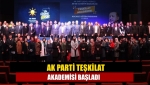 AK Parti Teşkilat Akademisi başladı