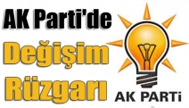 AK Parti'de Değişim Rüzgarı