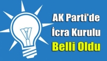 AK Parti'de İcra Kurulu belli oldu