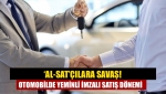 Otomobilde yeminli imzalı satış dönemi