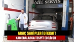 Araç sahipleri dikkat! kameralarca tespit ediliyor