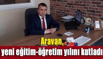 Aravan, yeni eğitim-öğretim yılını kutladı