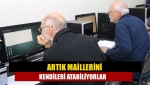 Artık maillerini kendileri atabiliyorlar