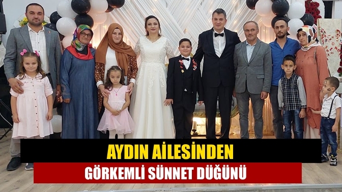 Aydın ailesinden görkemli sünnet düğünü