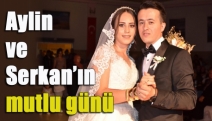 Aylin ve Serkan’ın mutlu günü