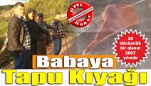 Babaya tapu kıyağı