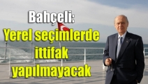 Bahçeli: Yerel seçimlerde ittifak yapılmayacak