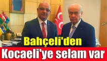 Bahçeli'den Kocaeli'ye selam var