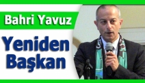 Bahri Yavuz yeniden başkan