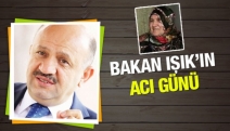 Bakan Işık’ın annesi vefat etti