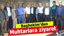 Başhekim’den muhtarlara ziyaret