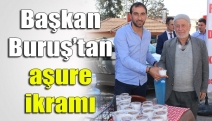 Başkan Buruş’tan aşure ikramı