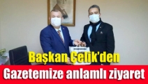 Başkan Çelik’den Gazetemize anlamlı ziyaret