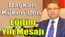 Başkan Köken’den eğitim yılı mesajı