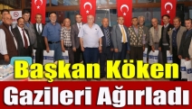 Başkan Köken Gazileri Ağırladı