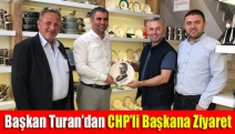 Başkan Turan’dan CHP’li Başkana Ziyaret