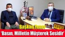 Başkan Yener ‘Basın, milletin müşterek sesidir’