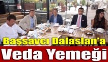 Başsavcı Dalaslan’a veda yemeği
