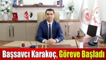 Başsavcı Karakoç, göreve başladı