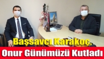 Başsavcı Karakoç, Onur Günümüzü Kutladı