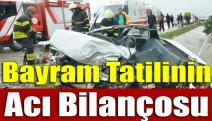 Bayram tatilinin acı bilançosu