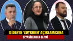 Biden'ın 'soykırım' açıklamasına siyasilerden tepki