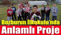 Bozburun İlkokulu’nda anlamlı proje