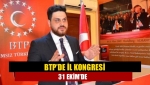 BTP’de il kongresi 31 Ekim’de