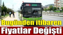 Bugünden itibaren fiyatlar değişti