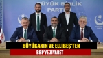 Büyükakın ve Ellibeş'ten Büyük Birlik Partisi'ne ziyaret