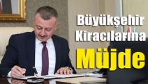 Büyükşehir kiracılarına müjde