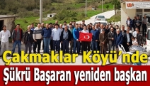 Çakmaklar Köyü’nde Şükrü Başaran yeniden başkan